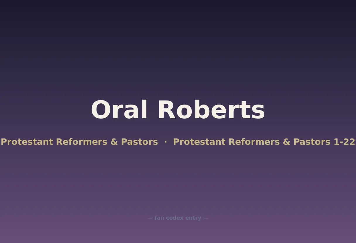 Oral Roberts